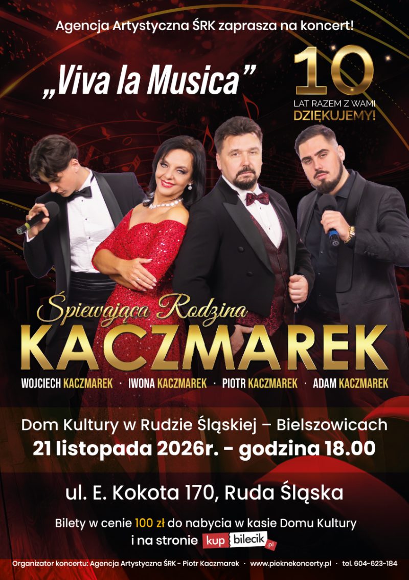 Plakat. Na fotografii rodzina śpiewających artystów Kaczmarek.