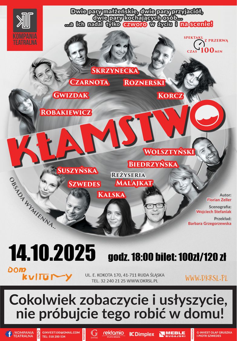 Czarno-białe zdjęcia aktorów w kręgu, czerwony napis kłamstwo.