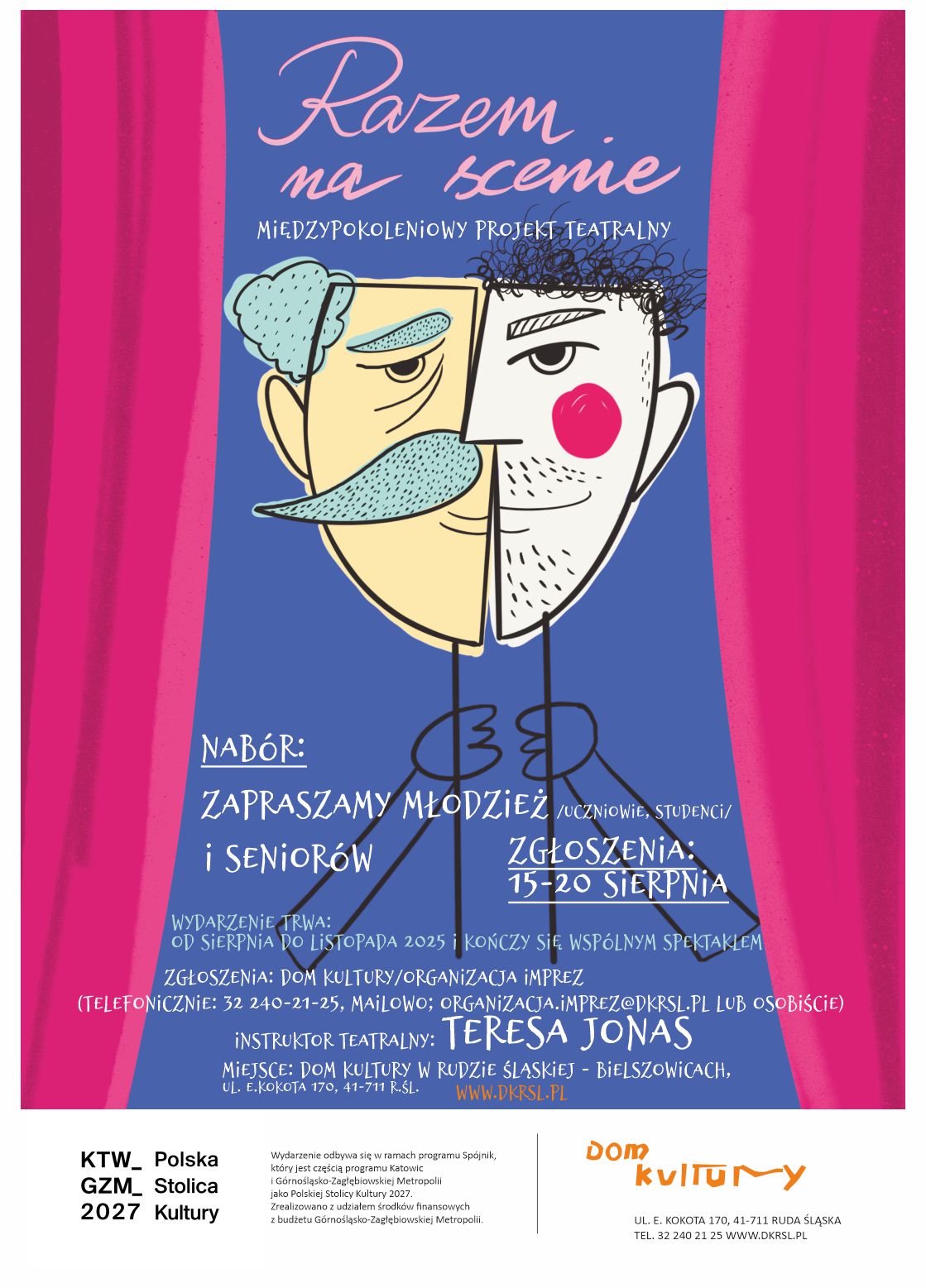 Plakat. Na niebieskim tle dwie maski teatralne, po bokach różowe kotary.