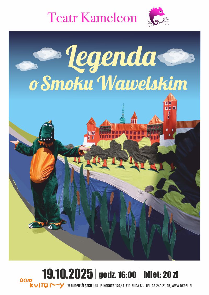 Plakat. na tle miasteczka i błękitnego nieba postać Smoka Wawelskiego.